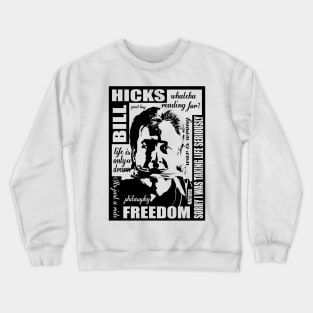 Bill Hicks Crewneck Sweatshirt